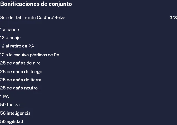 Los bonus del Set del fab'huritu Coldbru'Selas con tres piezas equipadas