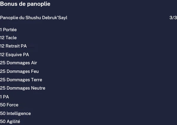 Les bonus de la Panoplie du Shushu Debruk'Sayl avec trois pièces équipées